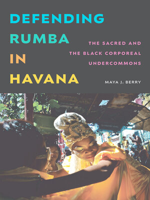 cover image of Defending Rumba in Havana